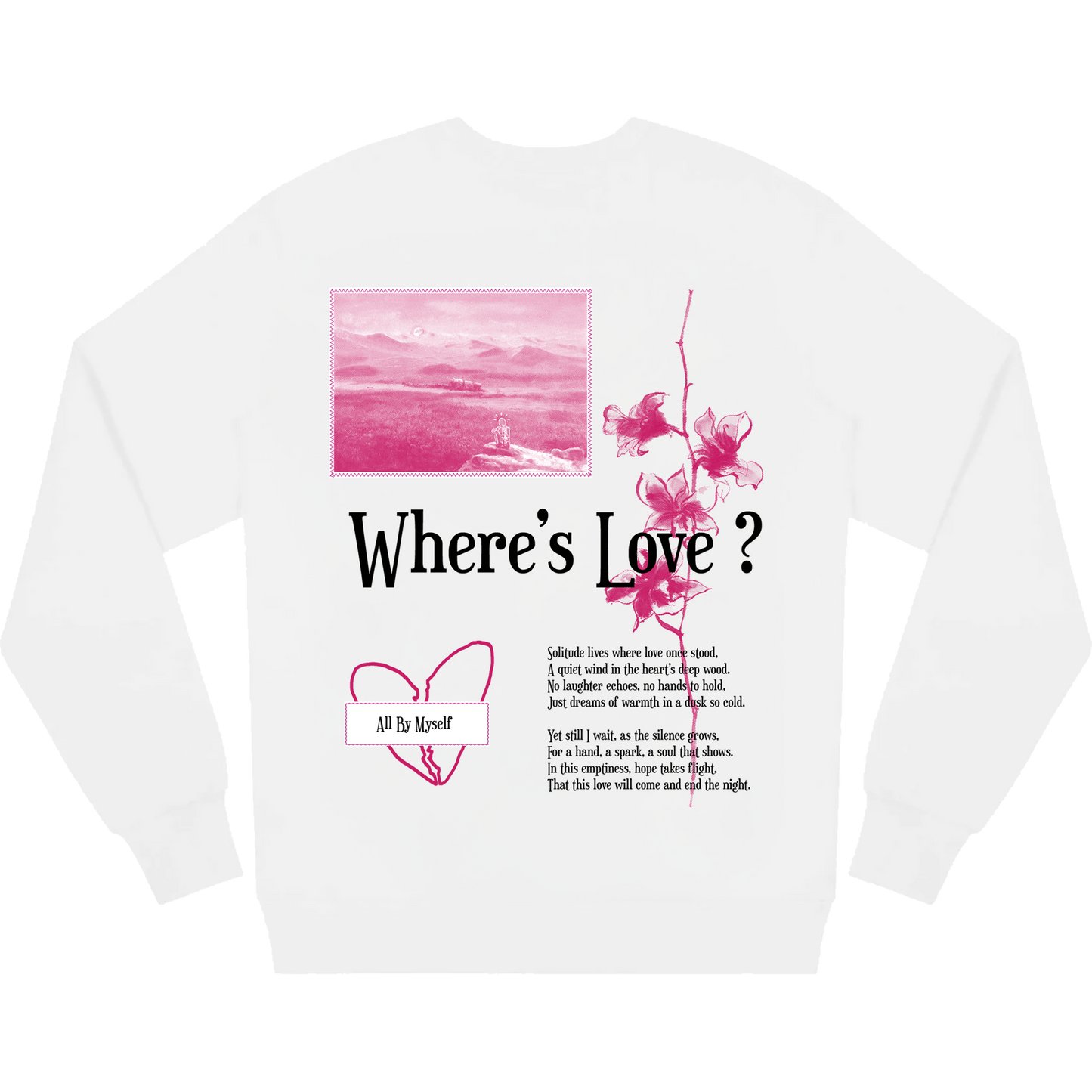 Crewneck - All By Myself